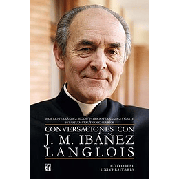 Conversaciones Con Jose M. Ibañez Langlois