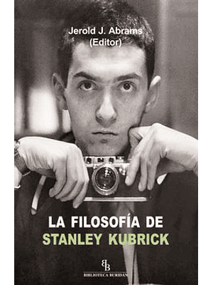 Filosofia De Stanley Kubrick, La