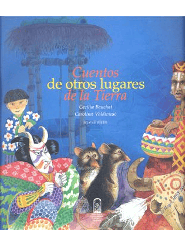 Cuentos De Otros Lugares De La Tierra 1