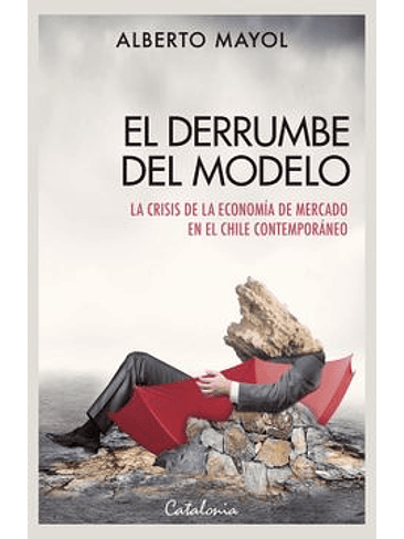Derrumbe Del Modelo, El 1