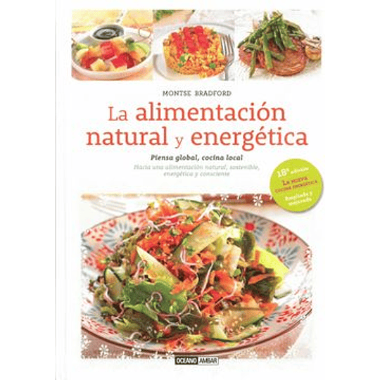 Alimentacion Natural Y Energetica, La