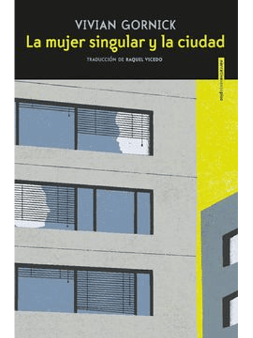 Mujer Singular Y La Ciudad, La 1