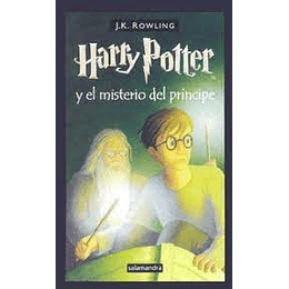Harry Potter 6 Y El Misterio Del Principe (Tapa Dura)