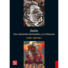 Stalin. Una Valoracion Del Hombre Y Su Influencia
