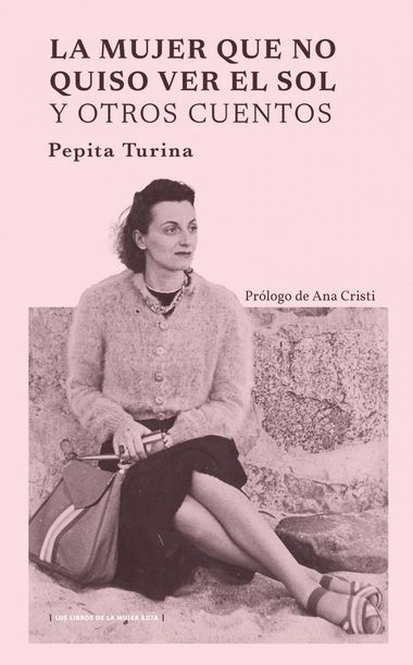 Mujer Que No Quiso Ver El Sol Y Otros Cuentos, La 1