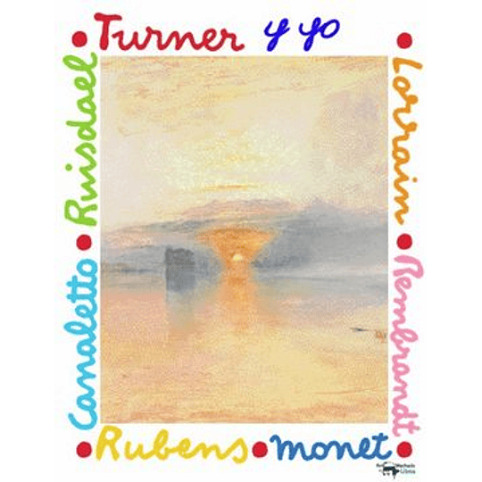 Turner Y Yo
