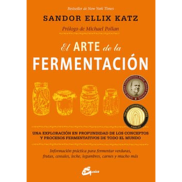 Arte De La Fermentacion, El