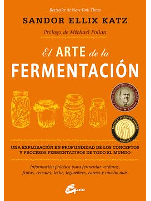 Arte De La Fermentacion, El
