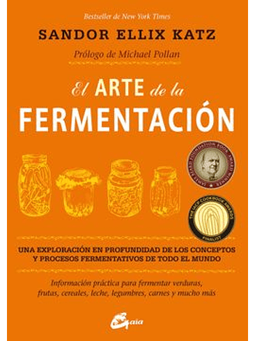 Arte De La Fermentacion, El 1
