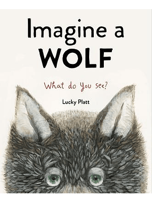 Imagine A Wolf