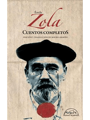 Emile Zola: Cuentos Completos