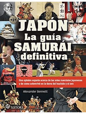 Japon La Guia Samurai Definitiva