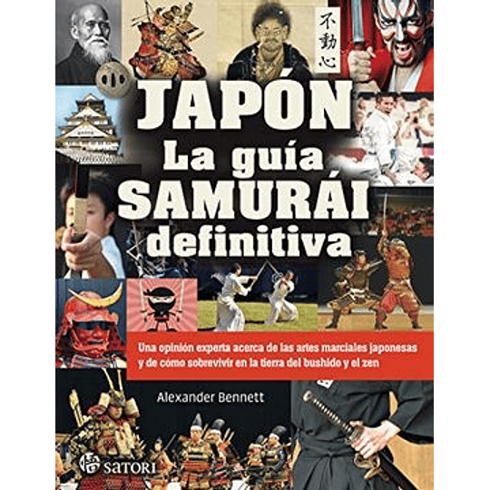 Japon La Guia Samurai Definitiva