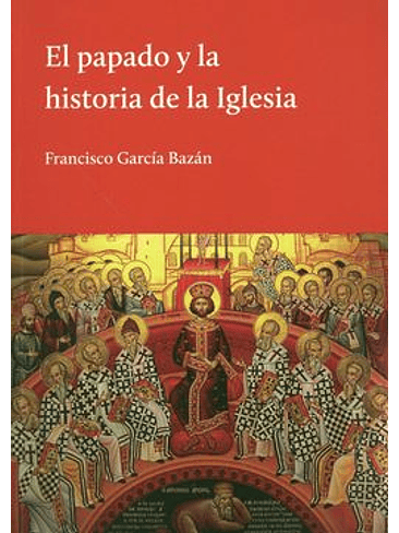 Papado Y La Historia De La Iglesia, El 1