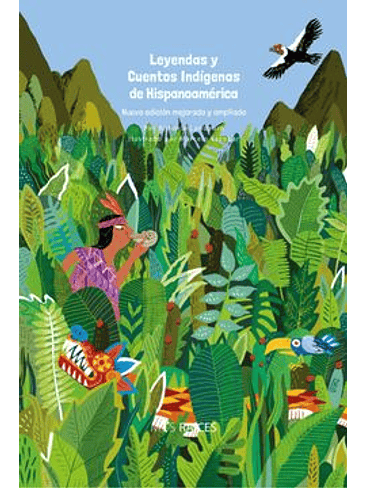 Leyendas Y Cuentos Indigenas De Hispanoamerica 1