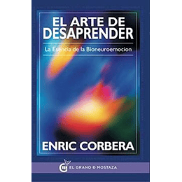 Arte De Desaprender, El