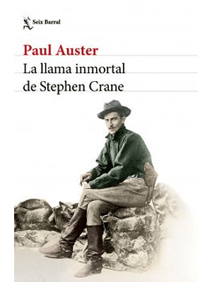 Llama Inmortal De Stephen Crane, La