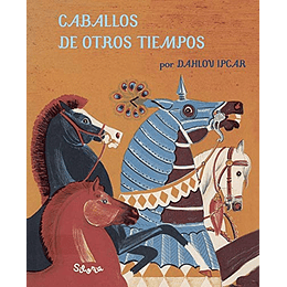 Caballos De Otros Tiempos