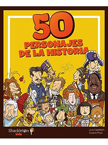 50 Personajes De La Historia 1