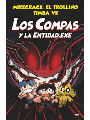 Compas 6 Y La Entidad Exe, Los