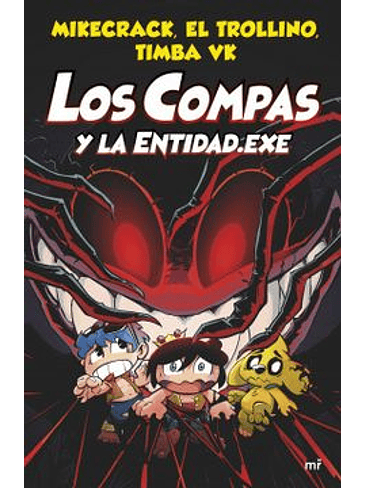 Compas 6 Y La Entidad Exe, Los 1