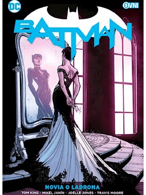 Batman: Novia O Ladrona (Preludio A La Boda)