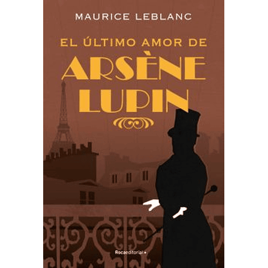 Ultimo Amor De Arsene Lupin, El