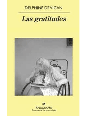 Gratitudes, Las