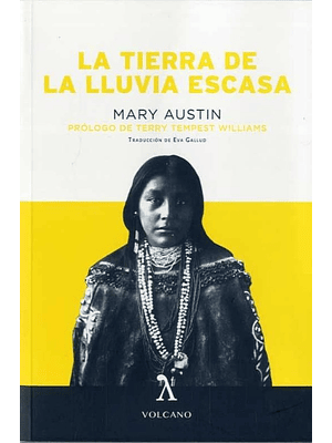 Tierra De La Lluvia Escasa, La