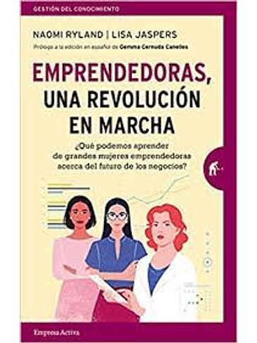 Emprendedoras, Una Revolucion En Marcha 1