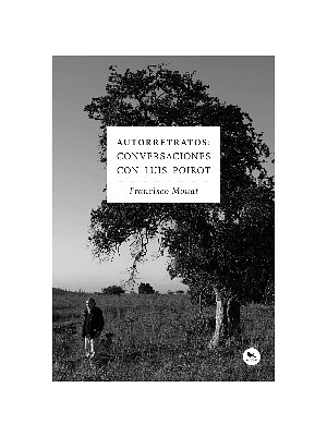 Autorretartos: Conversaciones Con Luis Poirot