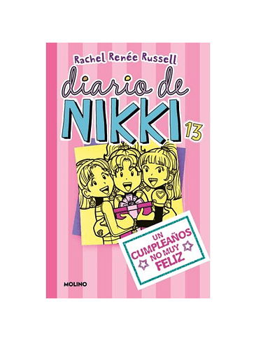 Diario De Nikki 13 (Tb) Un Cumpleaños No Muy Feliz 1