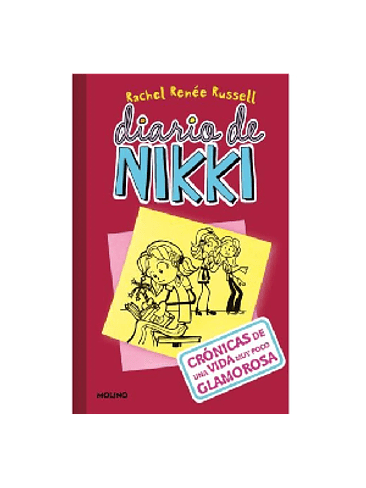 Diario De Nikki 1 (Tb) Cronicas De Una Vida Muy Poco Glamorosa 1