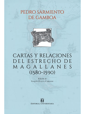 Cartas Y Relaciones Del Estrecho De Magallanes (1580-1590)