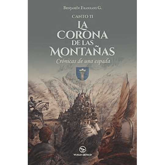 Cronicas De Una Espada 2 La Corona De Las Montañas 