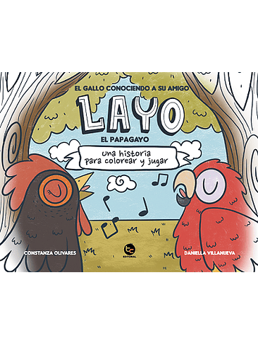 Layo El Papagayo. Una Historia Para Colorear Y Jugar 1