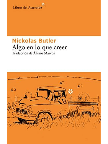Algo En Lo Que Creer 1