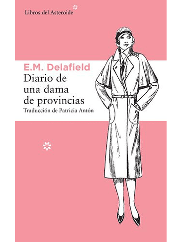 Diario De Una Dama De Provincias 1
