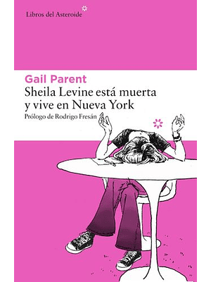 Sheila Levine Esta Muerta Y Vive En Nueva York