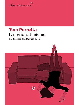 Señora Fletcher, La