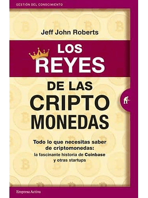Los Reyes De Las Criptomonedas
