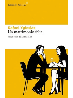 Matrimonio Feliz, Un