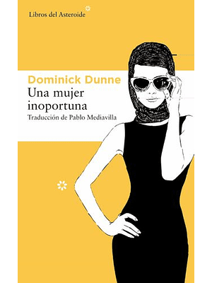 Una Mujer Inoportuna