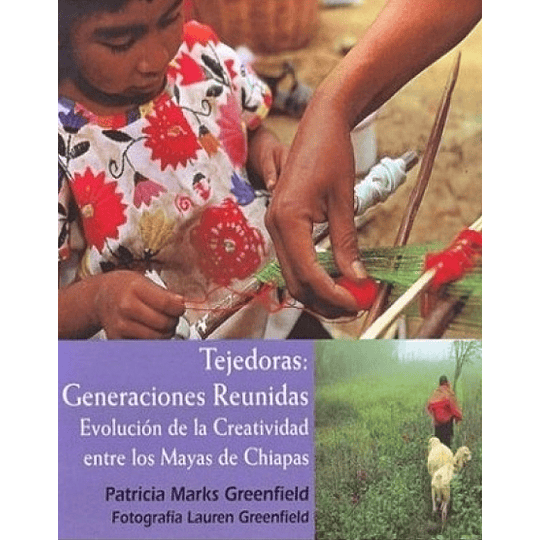 Tejedoras: Generaciones Reunidas