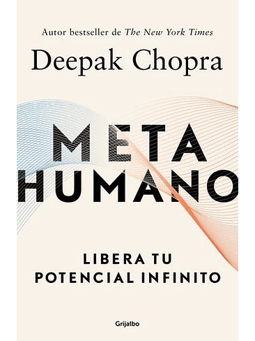 Metahumano. Libera Tu Potencial Infinito 1