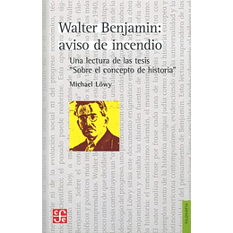 Walter Benjamin Aviso De Incendio