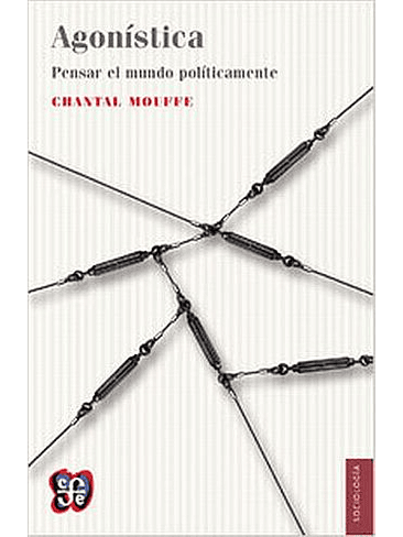 Agonistica Pensar El Mundo Politicamente 1