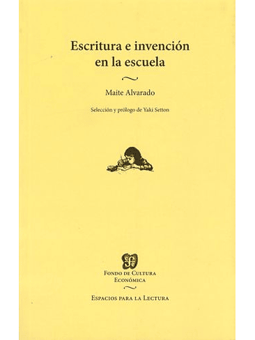 Escritura E Invencion En La Escuela 1