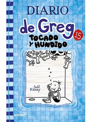 Diario De Greg 15 (Tb) Tocado Y Hundido