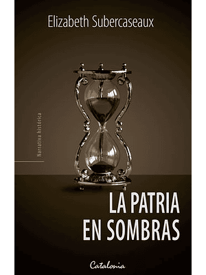 Patria En Sombras, La